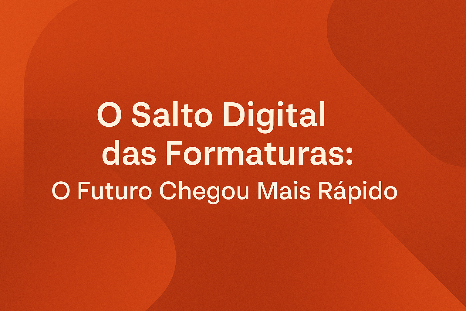 Capa horizontal com o título O Salto Digital das Formaturas e elementos gráficos ligados à transformação digital no setor de formaturas.