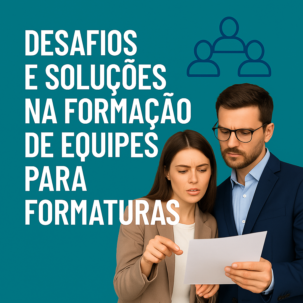 Ilustração digital com a frase “Desafios e soluções na formação de equipes para formaturas” em destaque, acompanhada da imagem de profissionais alinhados e uniformizados em um ambiente de evento, transmitindo organização, trabalho em equipe e profissionalismo no setor de formaturas.