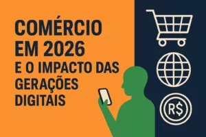 Comércio em 2026 e o impacto das gerações digitais representado com ícones de consumo e tecnologia.